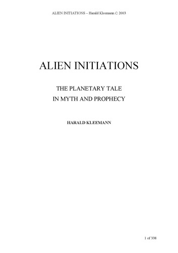 Alien Initiations: The Planetary Tale in Myth and Prophecy