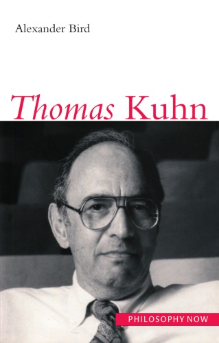 Thomas Kuhn (Philosophy Now)