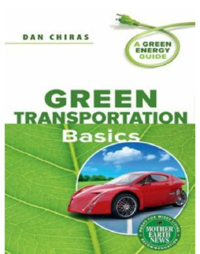 Green Transportation Basics: A Green Energy Guide