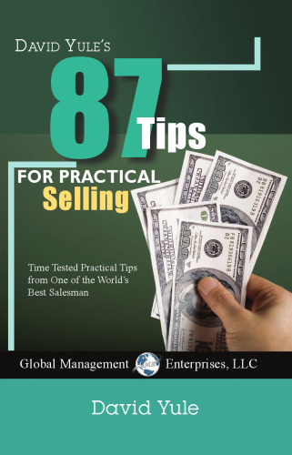 87 Practical Tips for Dynamic Selling  