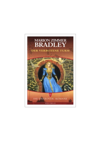 Der verbotene Turm ( Darkover 11)  