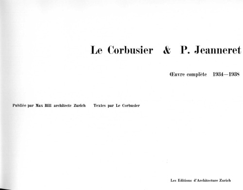 Oeuvre complète, Vol. 3: 1934-1938