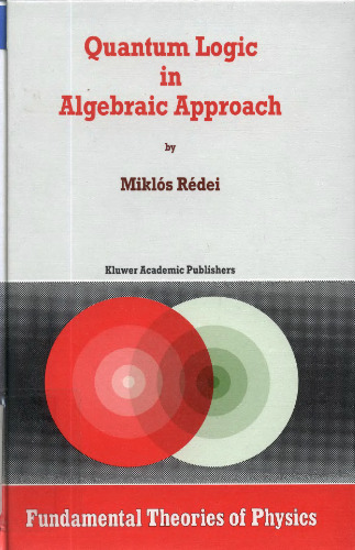 Quantum logic in algebraic approach