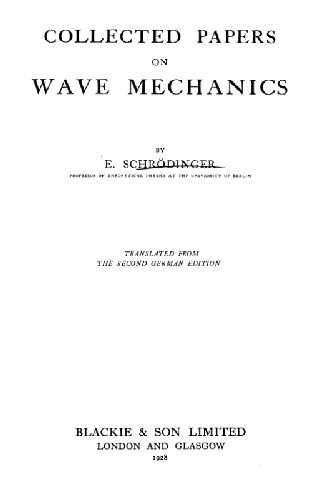 Collected papers on wave mechanics