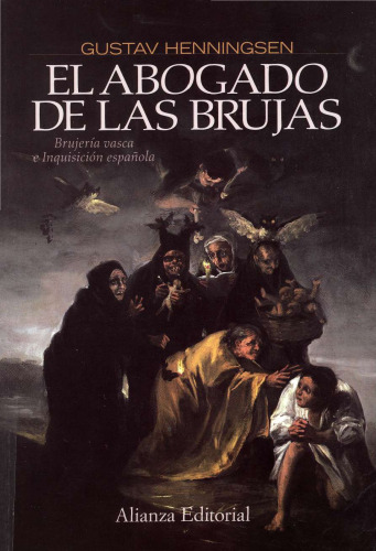 El abogado de las brujas: brujería vasca e Inquisición española