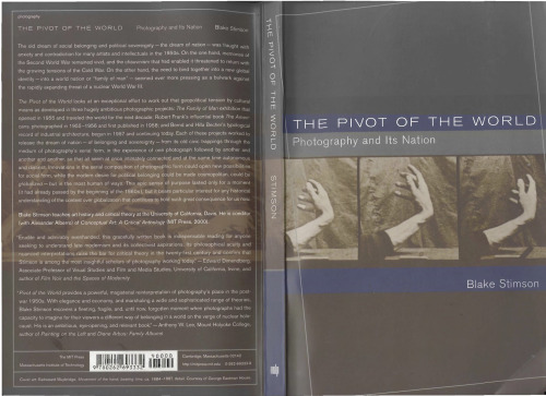 The Pivot of the World: Photography and Its Nation