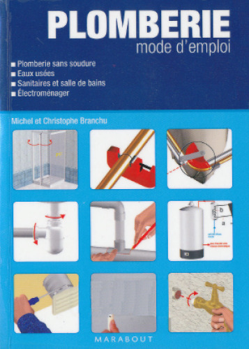 Plomberie mode d'emploi