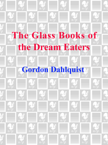 The Glass Books of the Dream Eaters  