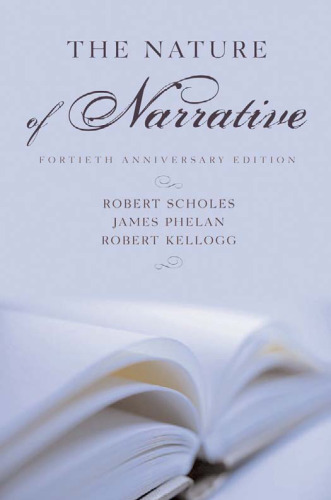 The Nature of Narrative: Fortieth Anniversary Edition, Revised and Expanded