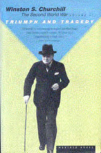 The Second World War, Volume 6: Triumph and Tragedy