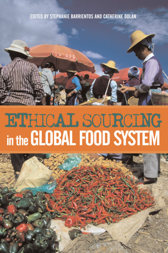 Ethical Sourcing in the Global Food System  