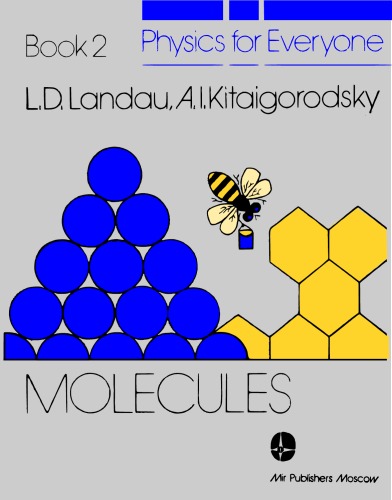 Physics for Everyone - Book 2 - Molecules
