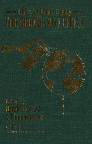 Ethics & Climate Change: The Greenhouse Effect  