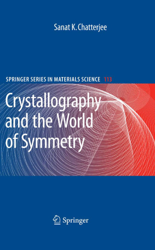 Crystallography and the World of Symmetry