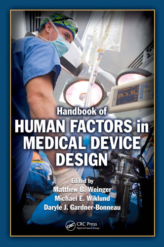 Handbook of Human Factors in Medical Device Design  