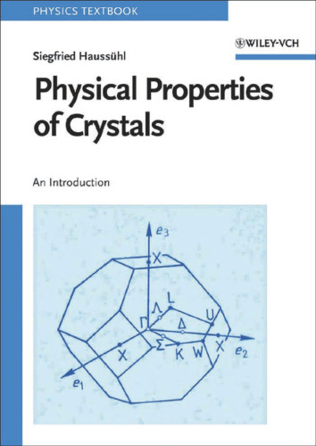 Physical Properties of Crystals: An Introduction