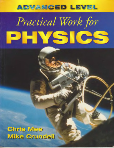 Advanced Level Practical Work for Physics  