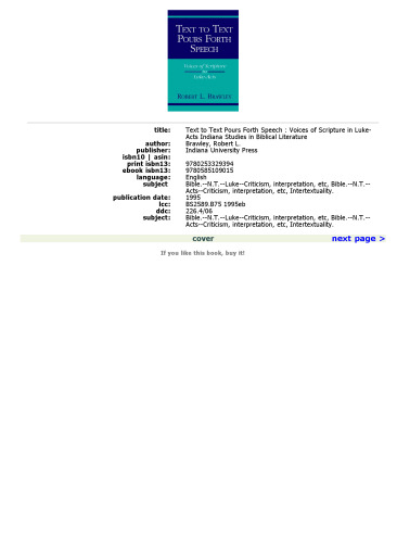 Text to Text Pours Forth Speech: Voices of Scripture in Luke-Acts