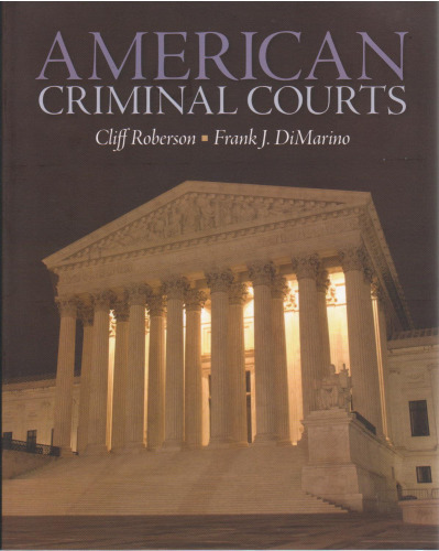 American Criminal Courts (MyCrimeKit Series)  