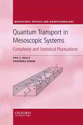 Quantum transport in mesoscopic systems