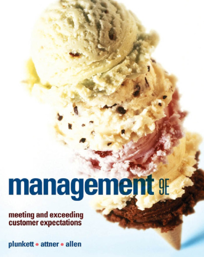 Management: Meeting and Exceeding Customer Expectations, 9th Edition  