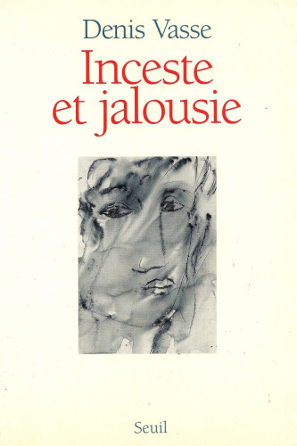 Inceste et jalousie : la question de l'homme