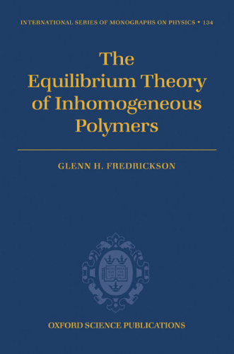 The equilibrium theory of inhomogeneous polymers
