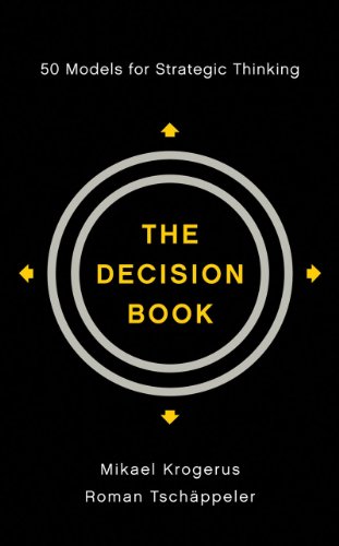 The Decision Book: Fifty Models for Strategic Thinking