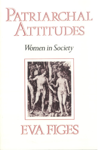 Patriarchal Attitudes: Women in Society