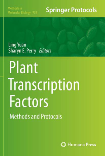 Plant Transcription Factors: Methods and Protocols