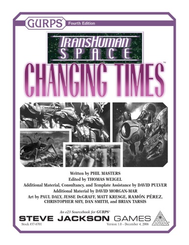 GURPS Transhuman Space: Changing Times