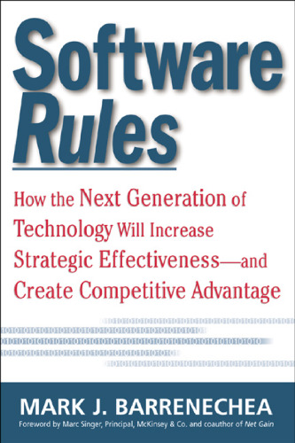 Software Rules: How the Next Generation of Enterprise Applications Will Increase Strategic Effectiveness  