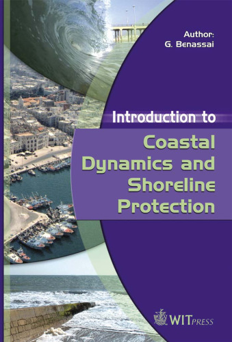 Introduction to Coastal Dynamics and Shoreline Protection  