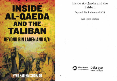 Inside Al-Qaeda and the Taliban: Beyond Bin Laden and 9-11