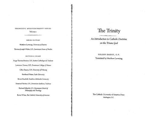 The Trinity: An Introduction to Catholic Doctrine on the Triune God (Thomistic Ressourcement)