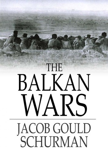 The Balkan Wars 1912-1913