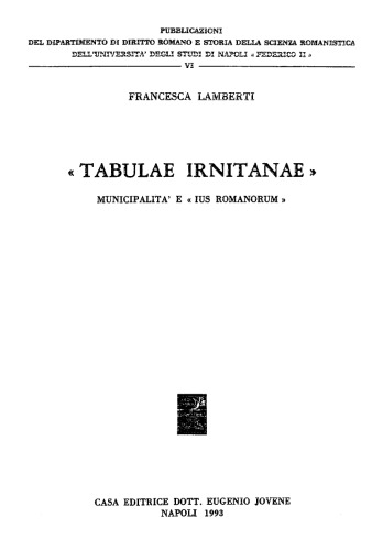 « Tabulae Irnitanae » : municipalità e « ius romanorum »
