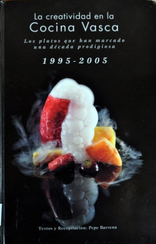 La creatividad en la cocina vasca: 1995-2005