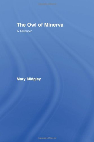 The owl of Minerva: a memoir
