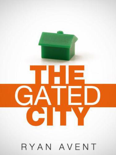 The Gated City  