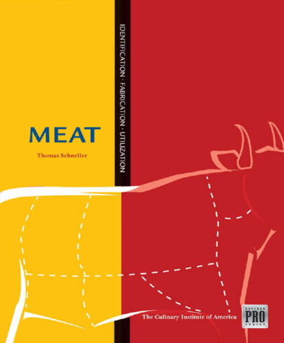Meat : Identification, Fabrication and Utilization (Kitchen Pro Series)