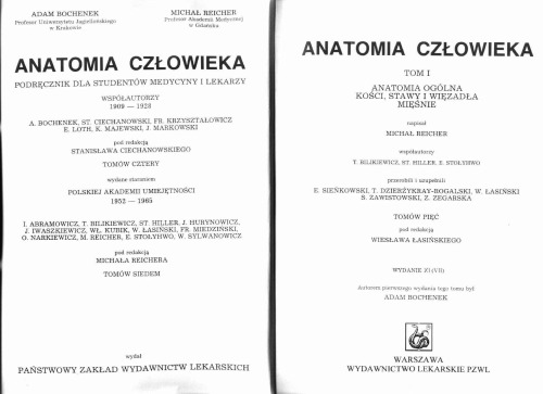 Anatomia Człowieka Tom 1: Anatomia Ogólna, kości, stawy i więzadła, mięśnie.