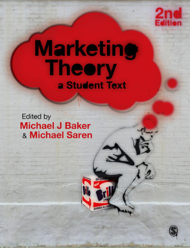 Marketing Theory: A Student Text