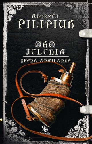 Oko Jelenia. Sfera Armilarna  