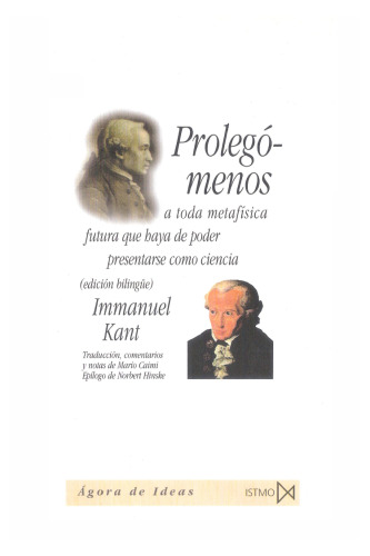Prolegómenos a toda metafísica que haya de poder presentarse como ciencia (Bilingüe)