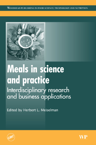 Meals in Science and Practice: Interdisciplinary Research and Business Applications (Woodhead Publishing Series in Food Science, Technology and Nutrition)