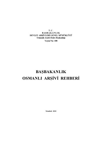 Başbakanlık Osmanli Arsivi Rehberi 2010