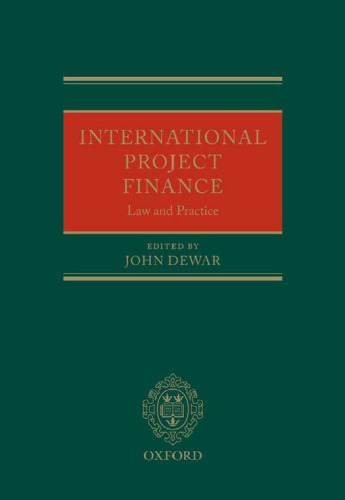 International Project Finance: Law and Practice
