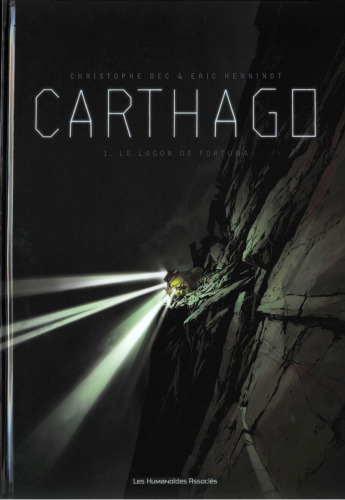 Carthago, Tome 1 : Le lagon de Fortuna