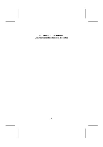 O Conceito de Ironia - Constantemente referido a Sócrates  